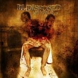 Illdisposed - 1800 Vindication