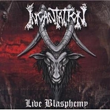 Incantation - Live Blasphemy