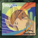 Orion's Beethoven - Superangel (2006)