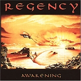 Regency - Awakening