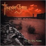 Thunderstorm - As We Die Alone