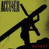 Accuser - Repent