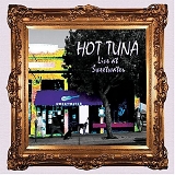 Hot Tuna - Live At Sweetwater