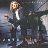 Patricia Barber - Cafe Blue