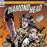Diamond Head - BBC Friday Rock Show