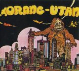 Orang-Utan - Orang-Utan (2005)