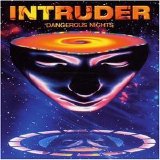 Intruder - Dangerous Nights