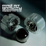 Mad At Gravity - Resonance