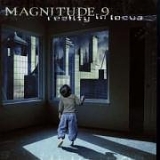 Magnitude 9 - Reality in Focus