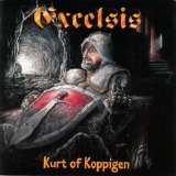 Excelsis - Kurt Of Koppigen