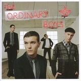 The Ordinary Boys-How To Get Everything You Ever Wanted In Ten Easy Steps - -How To Get Everything You Ever Wanted In Ten Easy Steps