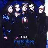 Matchbox Twenty - Bent/Push