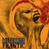 Metallica - Frantic