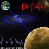 Not Fragile - 21st century Ballroom