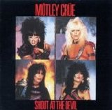 Mötley Crüe - Shout at the Devil