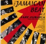 Jazz Jamaica - The Jamaican Beat vol. 2