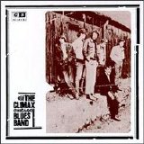 Climax Blues Band - The Climax Chicago Blues Band