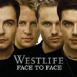 Westlife - Face To Face