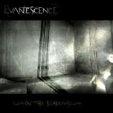 Evanescence - In The Shadows