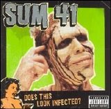 Sum 41 - Does This Look Infected