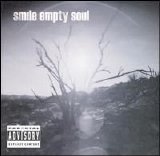 Smile Empty Soul - Smile Empty Soul