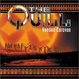 The Quill - Voodoo Caravan