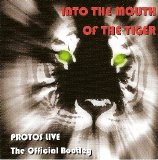 Protos - Into The Mouth Of The Tiger - Live