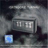 Grzegorz Turnau - 11:11