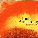 Louis Armstrong - Fireworks