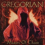 Gregorian - Masters Of Chant