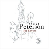 Oscar Peterson - For Lovers