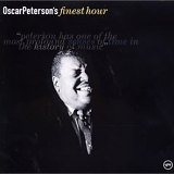 Oscar Peterson - Oscar Peterson's Finest Hour