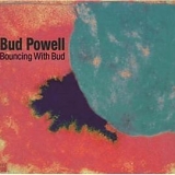 Bud Powell - Bouncing With Bud - Dreyfus "Jazz Reference"