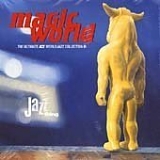ACT - Magic World, The World Jazz Anthology 3