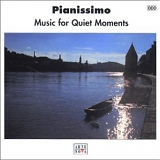Various artists - Pianissimo - Music For Quiet Moments