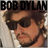 Bob Dylan - Infidels