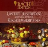 Johann Sebastian Bach - Concerto Transcriptions BWV 972, 973, 974, 975, 976, 978, 980, 981