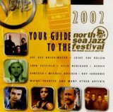 Various artists - Your Guide To The North Sea Jazz Festival 2002