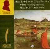 Mozart - Missa brevis KV 259, Missa KV 258, 257