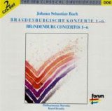Johann Sebastian Bach - Brandenburgische Konzerte 1-6