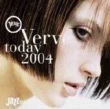 Verve - Verve Today 2004