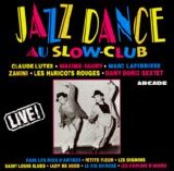 Various artists - Jazz Dance au Slow-Club