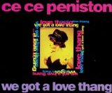Ce Ce Peniston - We Got A Love Thang