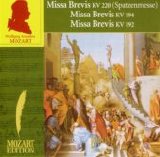 Mozart - Missa Brevis KV 220, 194, 192