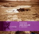 Richard Wagner - Tristan und Isolde