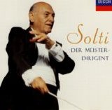 Sir Georg Solti - Der Meisterdirigent