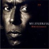 Miles Davis - Munich Concert