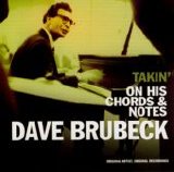 Dave Brubeck - Takin' On His Chords & Notes