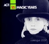 ACT - Magic Years 1992-2007