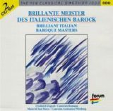 Albinoni - Corelli - Vivaldi - Brillante Meister des italienischen Barock